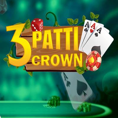 3 Patti Crown Game APK | Free Download Version v7.332